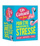 Couverture du livre « Un conseil par jour pour être moins stréssé (édition 2019) » de  aux éditions Hugo Image