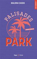 Couverture du livre « Palisades Park Tome 3 : Blue shield » de Maloria Cassis aux éditions Hugo Poche