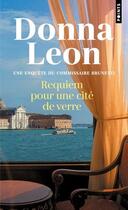 Couverture du livre « Requiem pour une cité de verre » de Donna Leon aux éditions Points