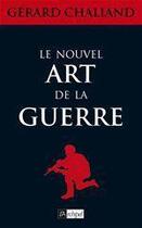 Couverture du livre « Le nouvel art de la guerre » de Chaliand-G aux éditions Archipel