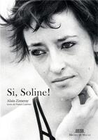 Couverture du livre « Si soline ! » de Zimeray/Lalanne aux éditions Michel De Maule