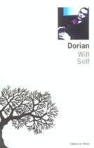 Couverture du livre « Dorian » de Will Self aux éditions Editions De L'olivier