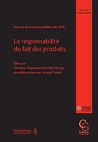 Couverture du livre « La responsabilité du fait des produits » de  aux éditions Schulthess