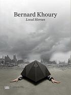 Couverture du livre « Bernard khoury the wrong approach » de Skira aux éditions Skira