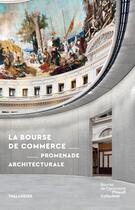 Couverture du livre « La Bourse de Commerce : promenade architecturale » de Guillaume Picon aux éditions Tallandier