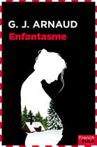 Couverture du livre « Enfantasme » de Georges-Jean Arnaud aux éditions French Pulp