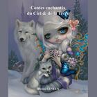 Couverture du livre « Contes enchantés du Ciel & de la Terre » de Karine Geneux aux éditions Thebookedition.com