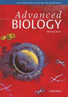 Couverture du livre « Advanced biology » de M. Kent aux éditions Oxford Up Elt