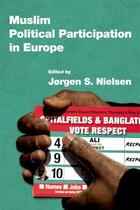 Couverture du livre « Muslim Political Participation in Europe » de Jorgen Nielsen aux éditions Edinburgh University Press