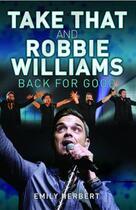 Couverture du livre « Take That and Robbie Williams » de Emily Herbert aux éditions Blake John Digital