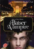 Couverture du livre « Le baiser du vampire » de Melissa De La Cruz aux éditions Le Livre De Poche Jeunesse