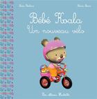 Couverture du livre « Bébé Koala ; un nouveau vélo » de Nadia Berkane et Alexis Nesme aux éditions Hachette Enfants