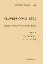 Couverture du livre « Oeuvres complètes (1863-1866) » de Georges Chastellain aux éditions Slatkine Reprints