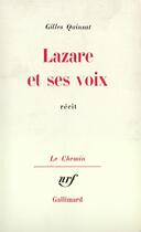 Couverture du livre « Lazare et ses voix » de Quinsat Gilles aux éditions Gallimard