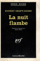 Couverture du livre « La nuit flambe » de Croft-Cooke Rupert aux éditions Gallimard
