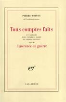 Couverture du livre « Tous comptes faits / lawrence en guerre » de Pierre Moinot aux éditions Gallimard