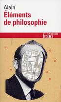 Couverture du livre « Éléments de philosophie » de Alain aux éditions Gallimard