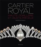 Couverture du livre « Cartier royal » de Francois Chaille aux éditions Flammarion