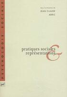 Couverture du livre « Pratiques sociales & representations » de Abric J.C. aux éditions Puf