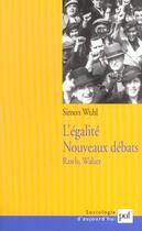 Couverture du livre « L'egalite, nouveaux debats » de Simon Wuhl aux éditions Puf