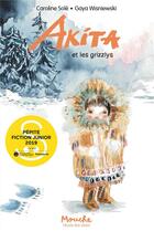 Couverture du livre « Akita et les grizzlys » de Caroline Sole et Gaya Wisniewski aux éditions Ecole Des Loisirs