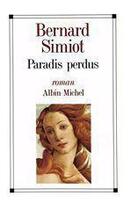 Couverture du livre « Paradis perdus » de Bernard Simiot aux éditions Albin Michel