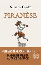 Couverture du livre « Piranèse » de Susanna Clarke aux éditions Le Livre De Poche