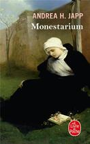 Couverture du livre « Monasterium » de Andrea H. Japp aux éditions Le Livre De Poche