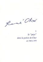Couverture du livre « René Char t.1 ; le 