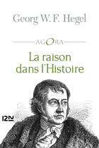 Couverture du livre « La raison dans l'histoire » de Georg Wilhelm Friedrich Hegel aux éditions 12-21