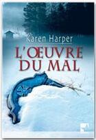 Couverture du livre « L'oeuvre du mal » de Karen Harper aux éditions Harlequin