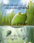 Couverture du livre « Petit têtard deviendra grand » de Giuliano Ferri aux éditions Mineditions