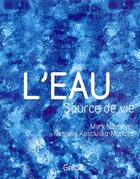 Couverture du livre « L'eau, source de vie » de Niemeyer aux éditions Grund