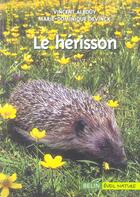 Couverture du livre « Le herisson » de Albouy/Devinck aux éditions Belin