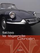 Couverture du livre « La légende citroën » de  aux éditions Glenat