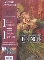 Couverture du livre « Bouncer T.2 ; la pitié des bourreaux » de Francois Boucq et Alexandro Jodorowsky aux éditions Humanoides Associes