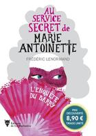 Couverture du livre « Au service secret de Marie-Antoinette Tome 1 : l'enquête du Barry » de Frederic Lenormand aux éditions La Martiniere