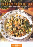 Couverture du livre « Cuisiner aujourd'hui : riz et cereales » de  aux éditions De Vecchi