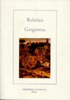 Couverture du livre « Gargantua (br) » de Rabelais/Cazauran aux éditions Actes Sud