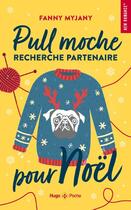 Couverture du livre « Pull moche recherche partenaire pour Noël » de Fanny Myjany aux éditions Hugo Poche
