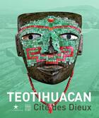 Couverture du livre « Teotihuacan ; cité des dieux » de  aux éditions Somogy