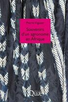 Couverture du livre « Souvenirs d'un agronome en Afrique » de Pierre Viguier aux éditions Quae
