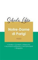 Couverture du livre « Scheda libro Notre-Dame di Parigi di Victor Hugo (analisi letteraria di riferimento e riassunto comp » de  aux éditions Paideia Educazione