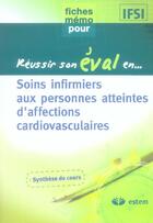 Couverture du livre « Reussir son eval en... soins infirmiers en cardialogie » de Didier Mallay aux éditions Vuibert