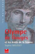 Couverture du livre « Olympe de gouges » de Sophie Mousset aux éditions Felin