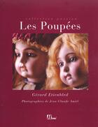 Couverture du livre « Les Poupees » de Gerard Etiembled et Jean-Claude Amiel aux éditions Herme