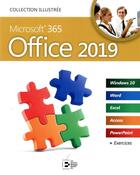 Couverture du livre « Office 2019 ; Microsoft 365 » de Collectif Ed. Goulet aux éditions Reynald Goulet
