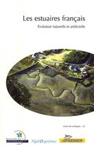 Couverture du livre « Les estuaires francais - evolution naturelle et artificielleno 22 » de Auger/Verrel aux éditions Quae