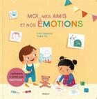 Couverture du livre « Moi, mes amis et nos émotions » de Radka Piro et Katia Gaigalova aux éditions Albatros