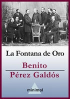 Couverture du livre « La Fontana de Oro » de Benito Perez Galdos aux éditions Editorial Minimal